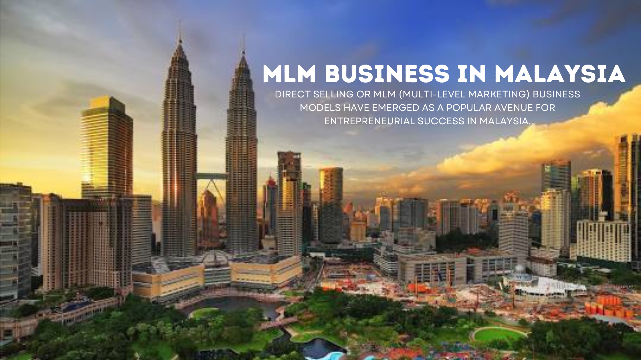 Advantages of MLM Business in Malaysia: Leveraging MLM Software Solutions