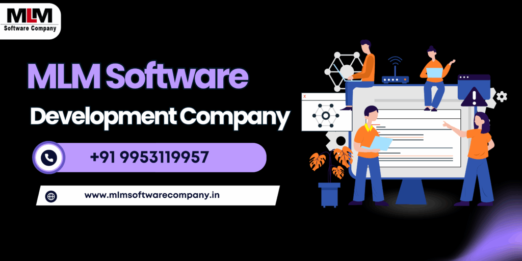 MLM Software Development Company in Malappuram – Scalable Software Plans
