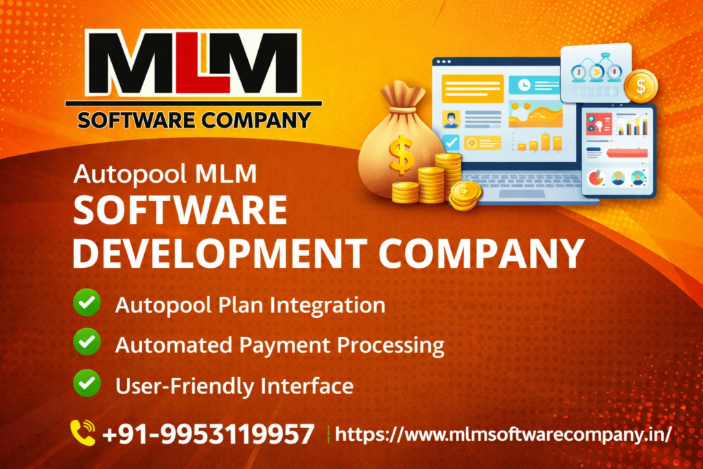 Autopool MLM Software Company in Bilaspur – Smart & Scalable Business Solutions