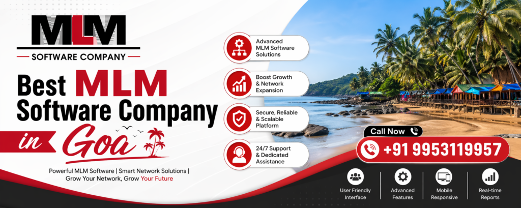 Best MLM Software Company in Goa for Startups: Complete Guide to Choosing the Right Partner